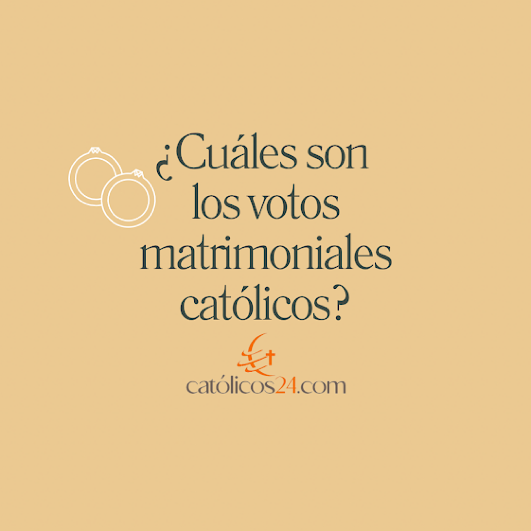 ¿Cuáles son los votos matrimoniales católicos?